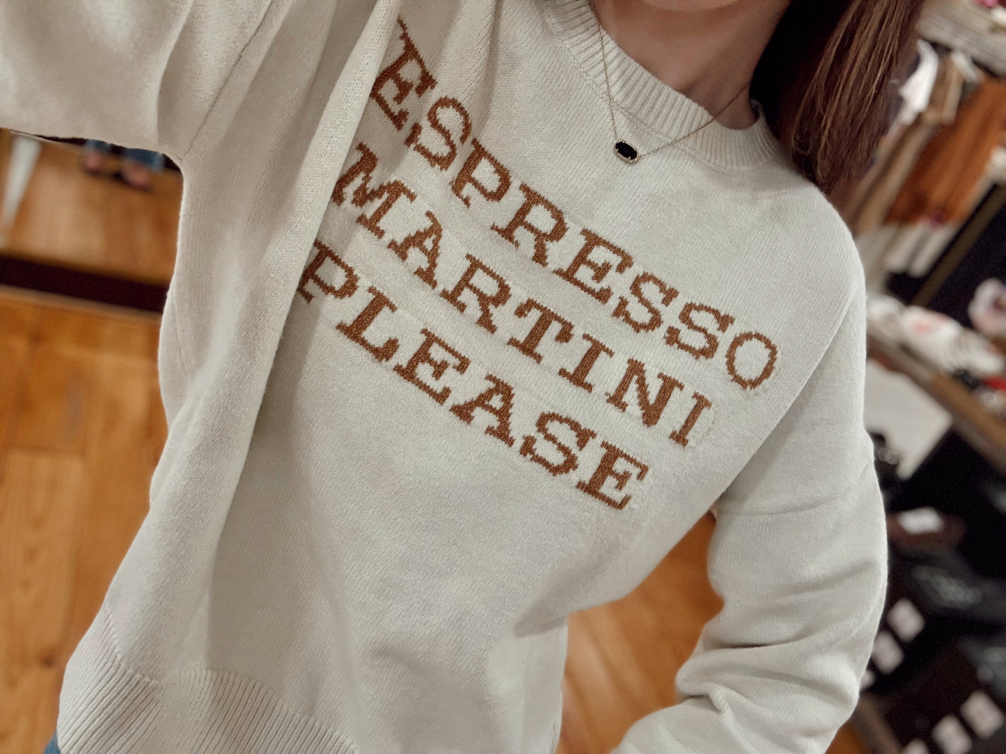 Espresso Yourself Sweater