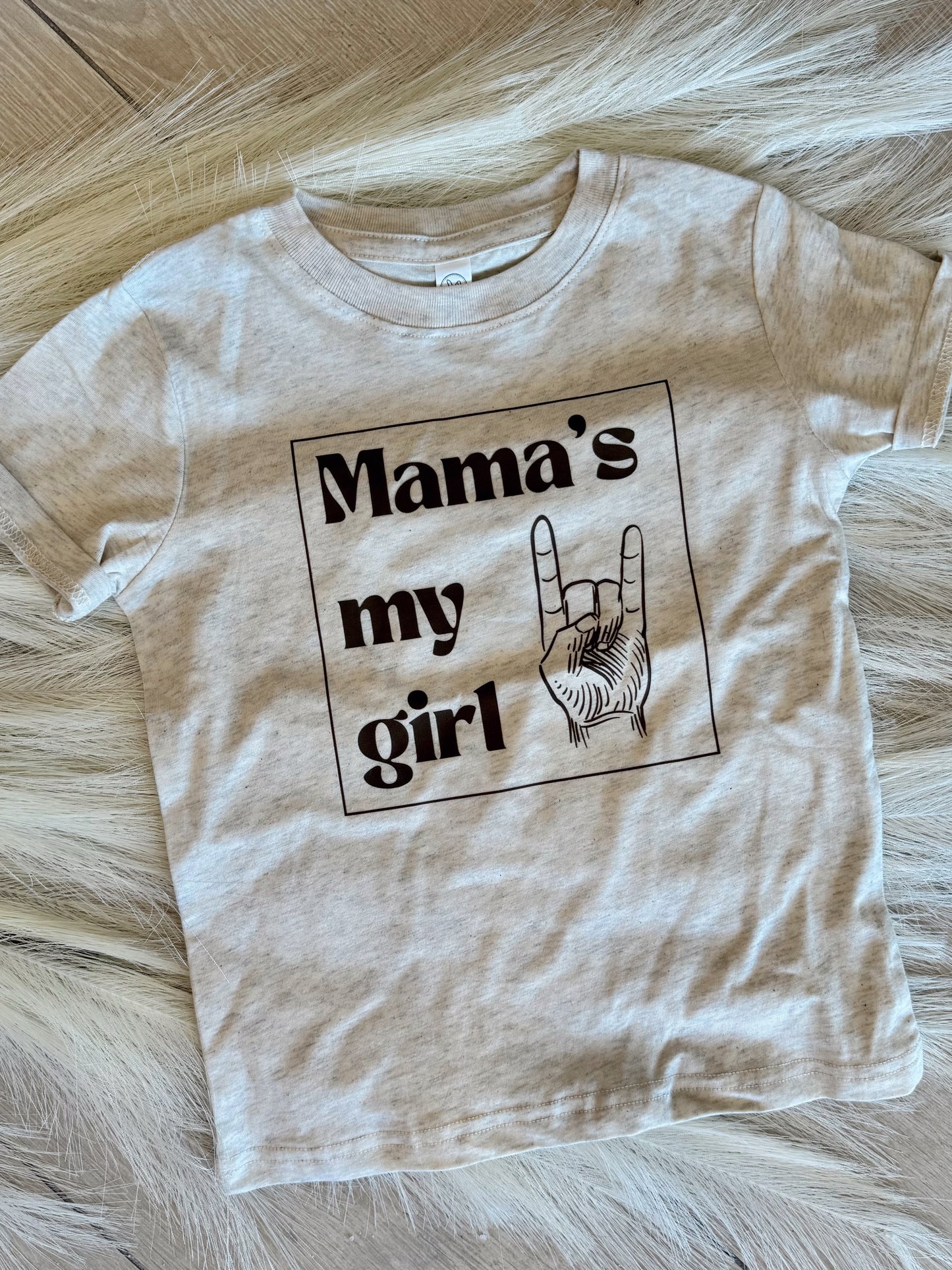 Mama's my girl - Tee