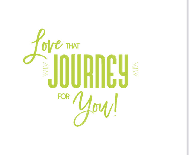 "Love That Journey for You" Cups